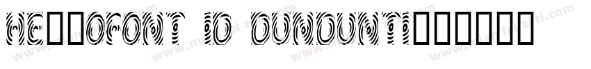hellofont id dundunti字体转换